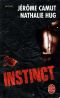 [Les voies de l'ombre 03] • Instinct
